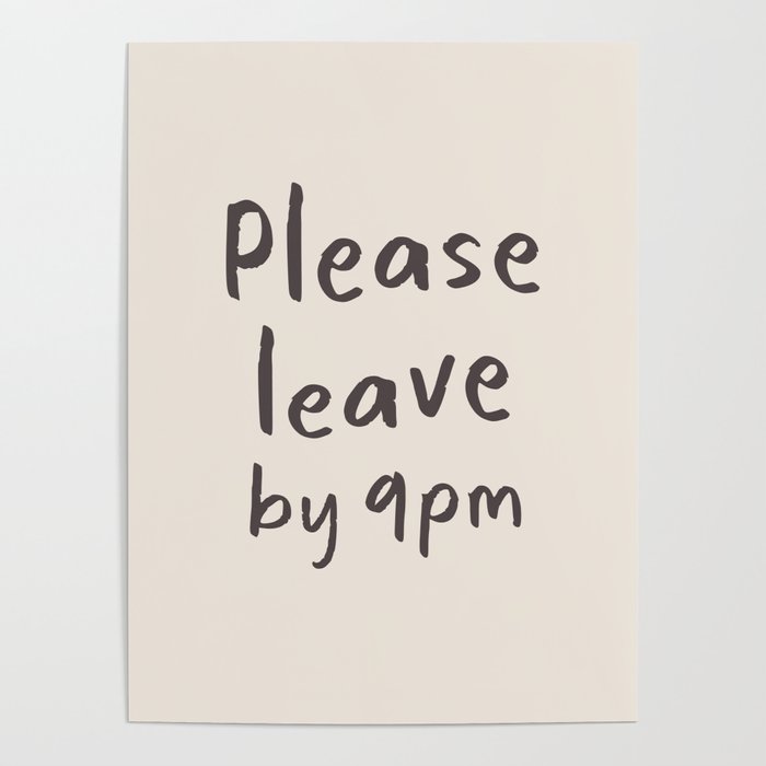 Please Leave By 9pm, Funny Hallway Print Poster Gallery Image 4