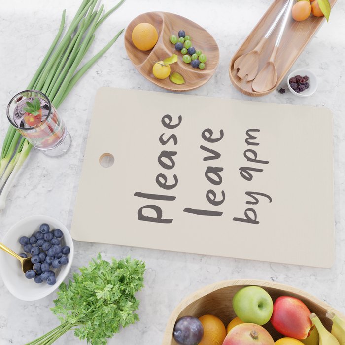 Please Leave By 9pm, Funny Hallway Print Cutting Board Gallery Image 2