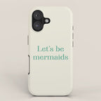 Let's Be Mermaids iPhone Case Gallery Image 1
