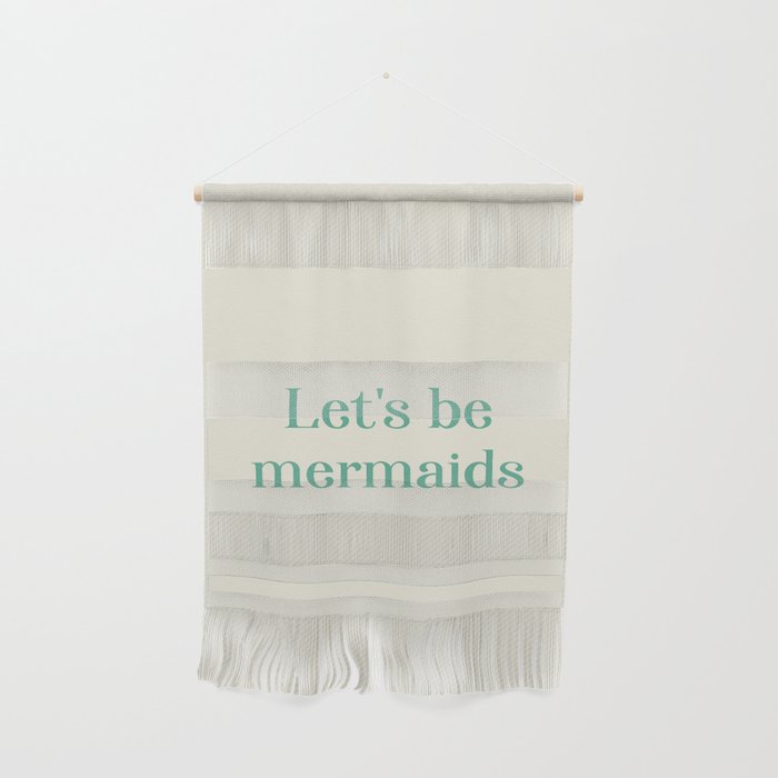 Let's Be Mermaids Wall Hanging Gallery Image 1