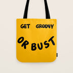 Get Groovy or Bust Tote Bag Gallery Image 1
