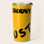 Get Groovy or Bust Travel Mug Gallery Image 2