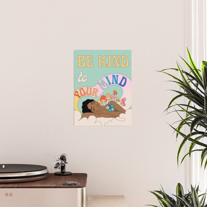 Kind To Your Mind Poster Gallery Image 2