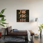 Yes Yes Yes Wood Wall Art Gallery Image 2