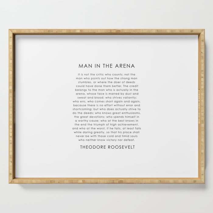 The man in the arena Serving Tray Gallery Image 1