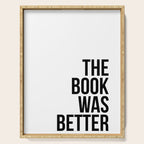 The book was better Serving Tray Gallery Image 1
