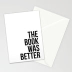 The book was better Stationery Card Gallery Image 2