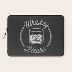 Whiskey Please 2 Laptop Sleeve Gallery Image 1