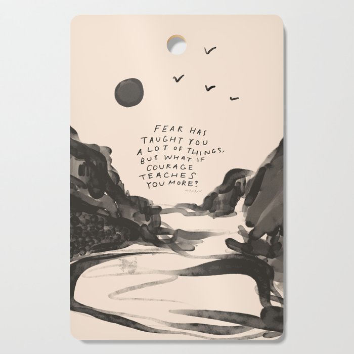 Fear Has Taught You Cutting Board Gallery Image 1