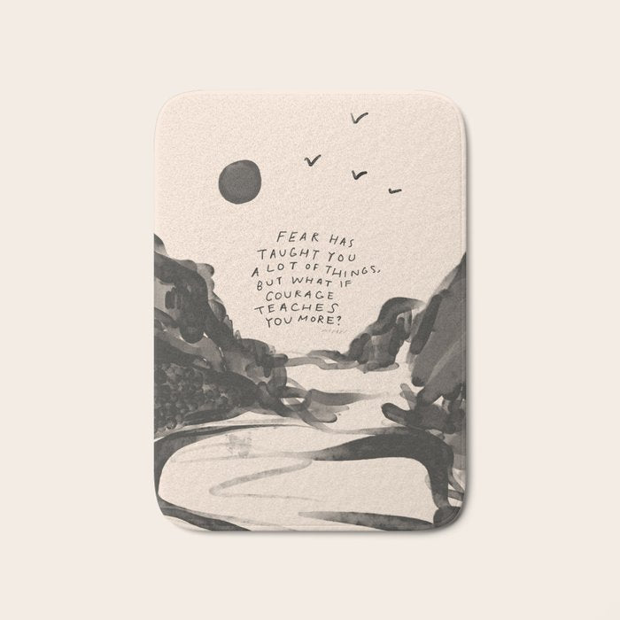 Fear Has Taught You Bath Mat Gallery Image 1