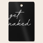 get naked Cutting Board Gallery Image 1