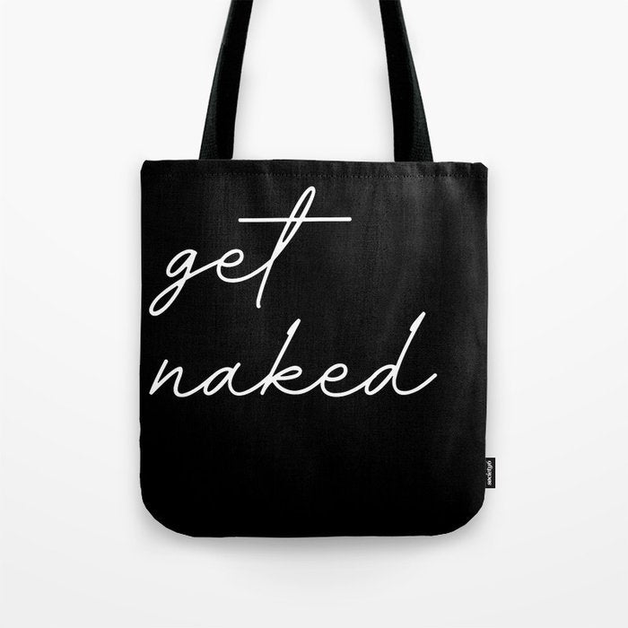 get naked Tote Bag Gallery Image 1
