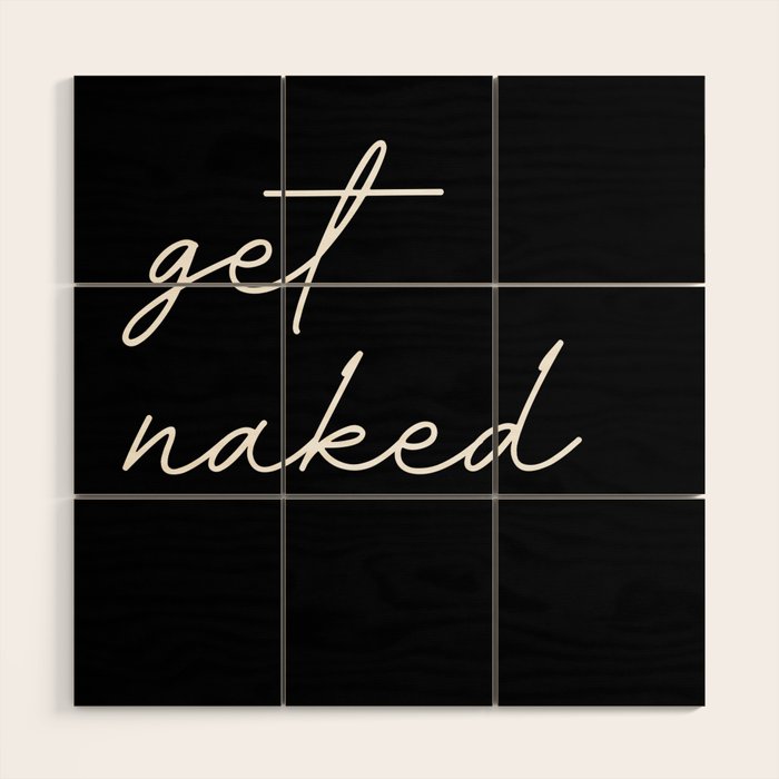 get naked Wood Wall Art Gallery Image 1