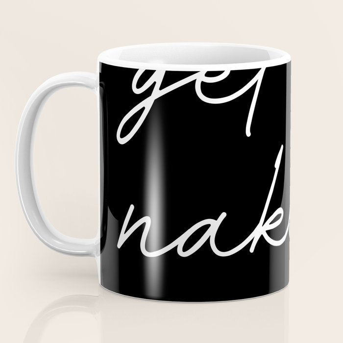 get naked Coffee Mug Gallery Image 3