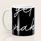 get naked Coffee Mug Gallery Image 3