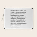 Finish Each Day And Be Done With It | Ralph Waldo Emerson Quote Laptop Sleeve Gallery Image 1