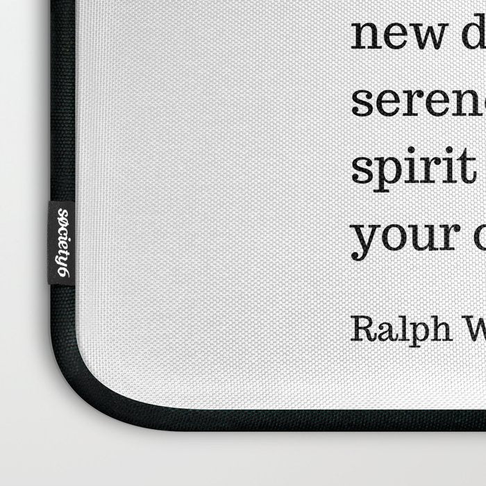 Finish Each Day And Be Done With It | Ralph Waldo Emerson Quote Laptop Sleeve Gallery Image 3