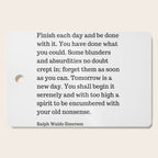 Finish Each Day And Be Done With It | Ralph Waldo Emerson Quote Cutting Board Gallery Image 1