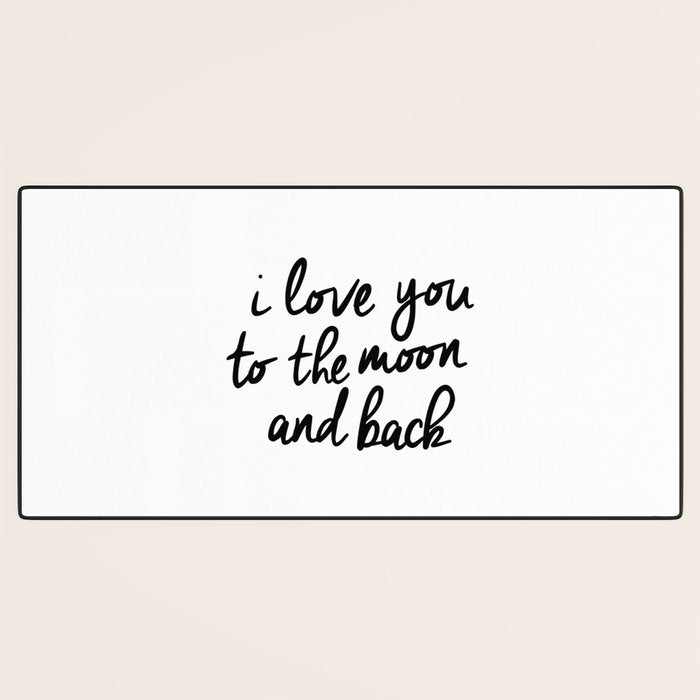I Love You to the Moon and Back black-white kids room typography poster home wall decor canvas Desk Mat Gallery Image 3