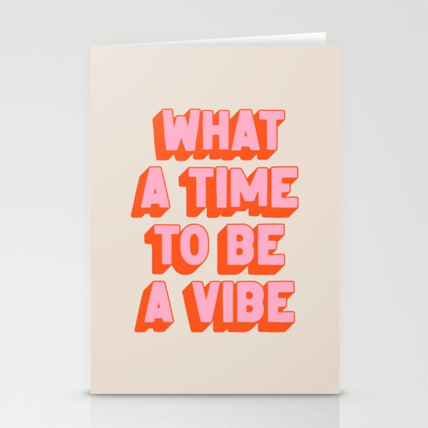 What A Time To Be A Vibe: The Peach Edition Stationery Card Gallery Image 1