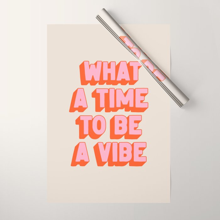 What A Time To Be A Vibe: The Peach Edition Wrapping Paper Gallery Image 1