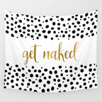 Get Naked Sign, Funny Bathroom Art, Black, White and Gold Wall Tapestry Gallery Image 4