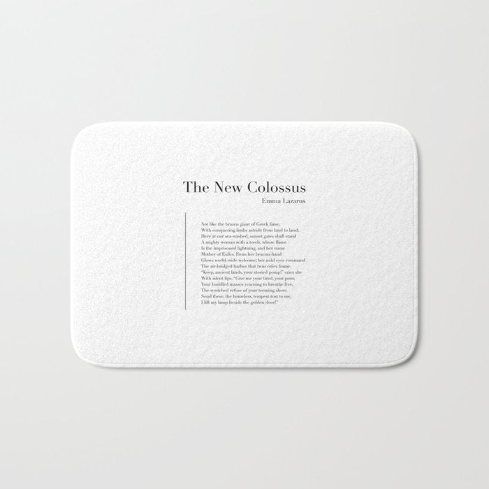 The New Colossus by Emma Lazarus Bath Mat Gallery Image 1