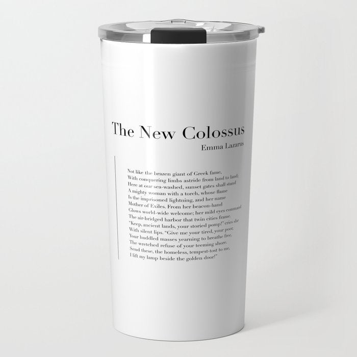 The New Colossus by Emma Lazarus Travel Mug Gallery Image 1