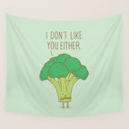 Broccoli don't like you either Wall Tapestry Gallery Image 4
