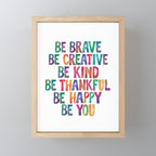BE BRAVE BE CREATIVE BE KIND BE THANKFUL BE HAPPY BE YOU rainbow watercolor Mini Art Print Gallery Image 1