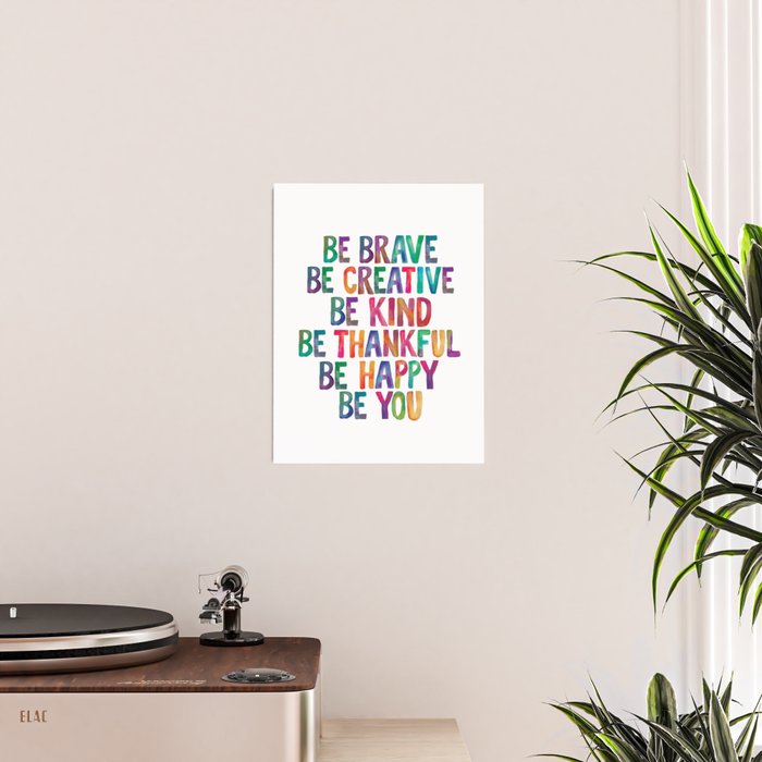 BE BRAVE BE CREATIVE BE KIND BE THANKFUL BE HAPPY BE YOU rainbow watercolor Poster Gallery Image 2