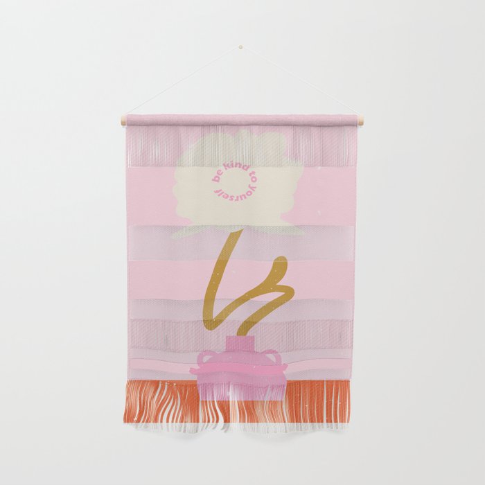 Modern abstract flower and vase. Be kind to yourself quote Wall Hanging Gallery Image 1