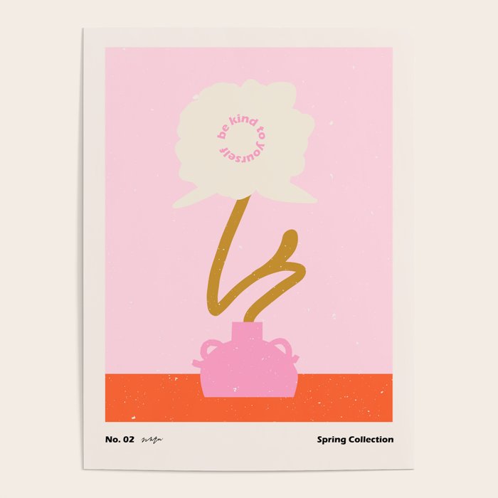 Modern abstract flower and vase. Be kind to yourself quote Poster Gallery Image 4