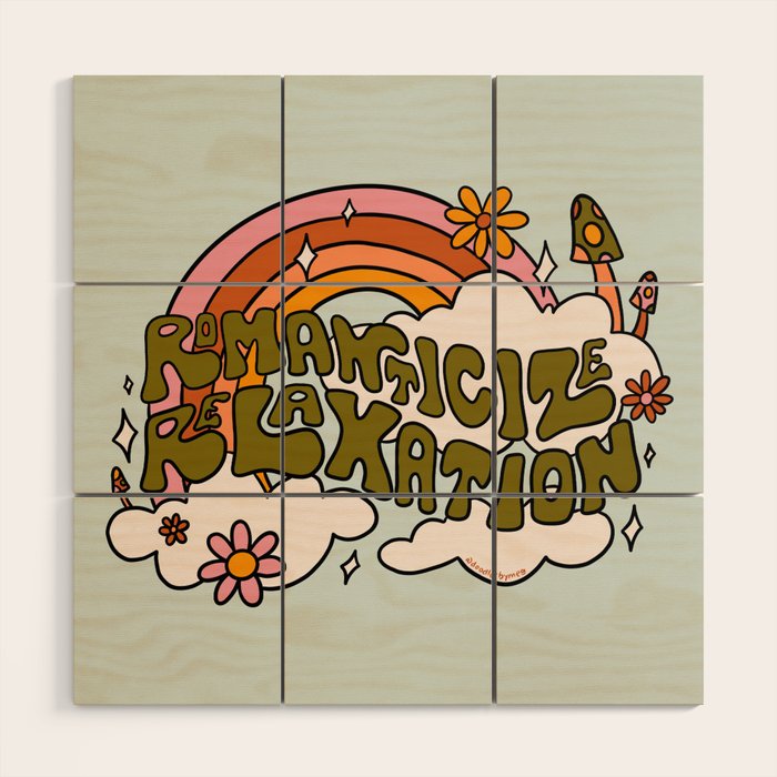 Romanticize Relaxation Wood Wall Art Gallery Image 1