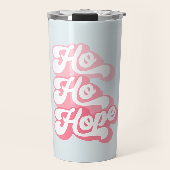 Retro Christmas Pun 'Ho Ho Hope' #positivevibes #Pink Travel Mug Gallery Image 1