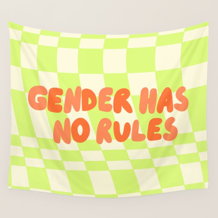 Gender Has No Rules  Wall Tapestry Gallery Image 1