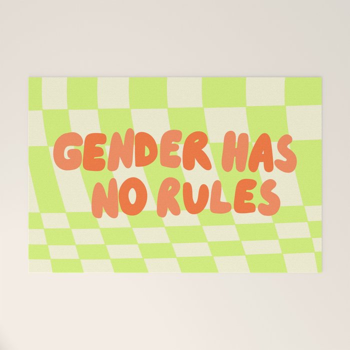 Gender Has No Rules  Welcome Mat Gallery Image 1