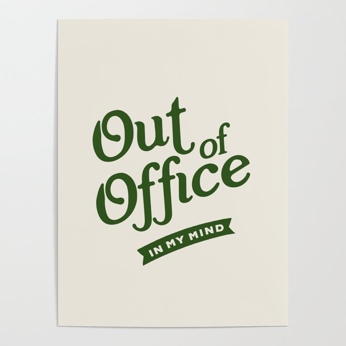 Out of Office - Retro Typography in Green Poster Gallery Image 4