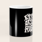 Everyone Deserves Rights Coffee Mug Gallery Image 4