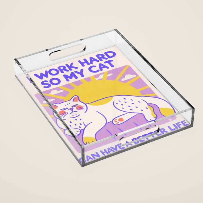 Working hard Acrylic Tray Gallery Image 1