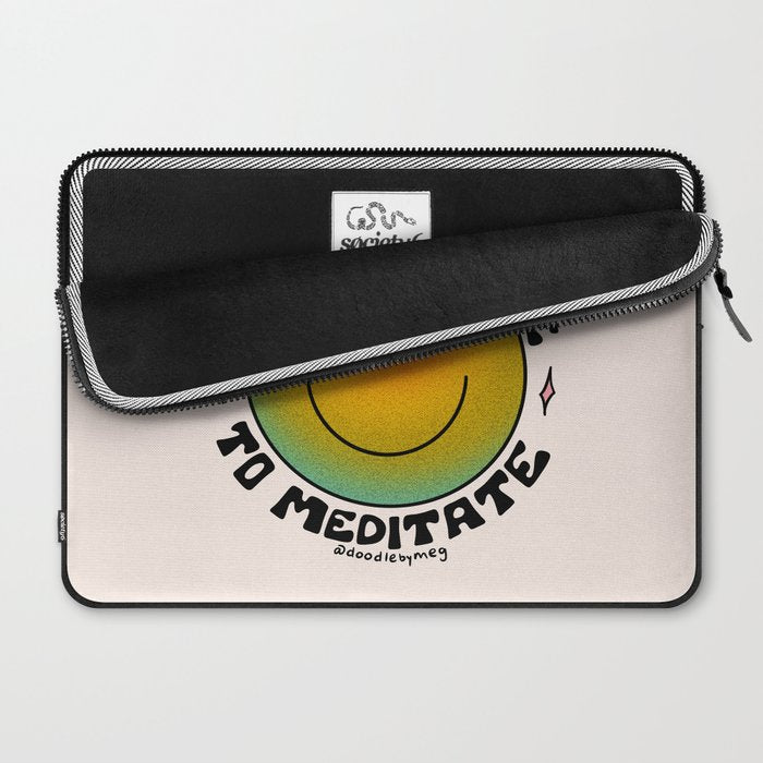 Don't Hesitate to Meditate Laptop Sleeve Gallery Image 2