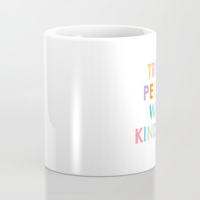Treat People With Kindness Coffee Mug Gallery Image 4