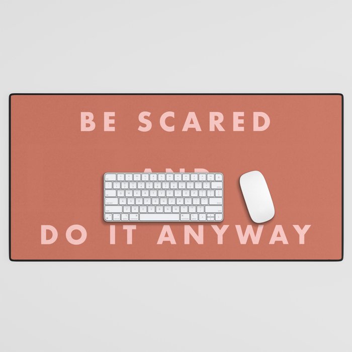 Inspirational Bravery Quote in Terra Cotta Desk Mat Gallery Image 1