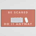 Inspirational Bravery Quote in Terra Cotta Desk Mat Gallery Image 1