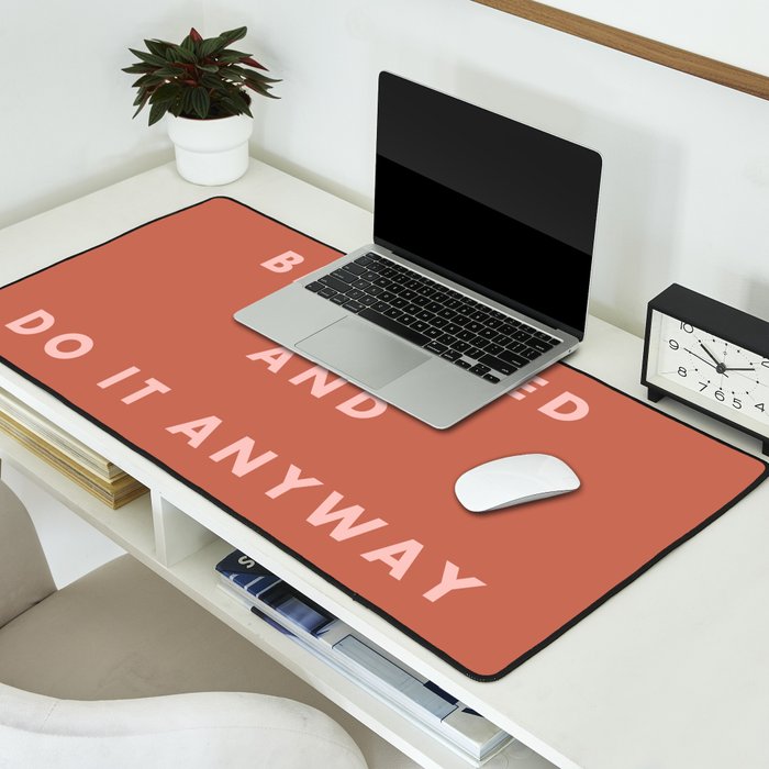 Inspirational Bravery Quote in Terra Cotta Desk Mat Gallery Image 2