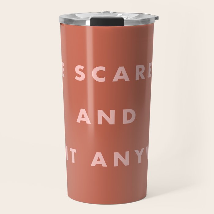 Inspirational Bravery Quote in Terra Cotta Travel Mug Gallery Image 1
