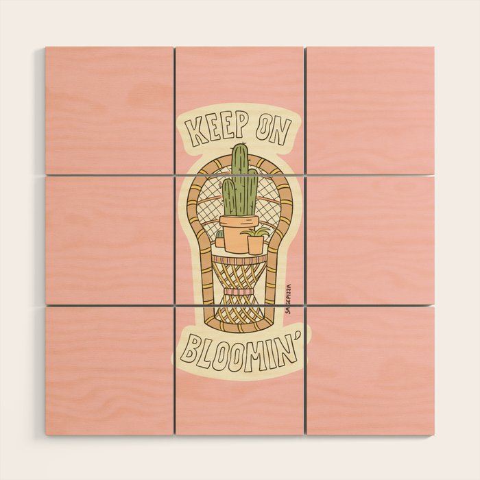 KEEP ON BLOOMIN' Wood Wall Art Gallery Image 1