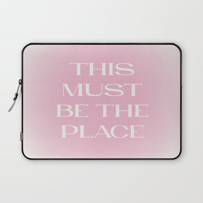 This Must Be The Place Pink Gradient Laptop Sleeve Gallery Image 1