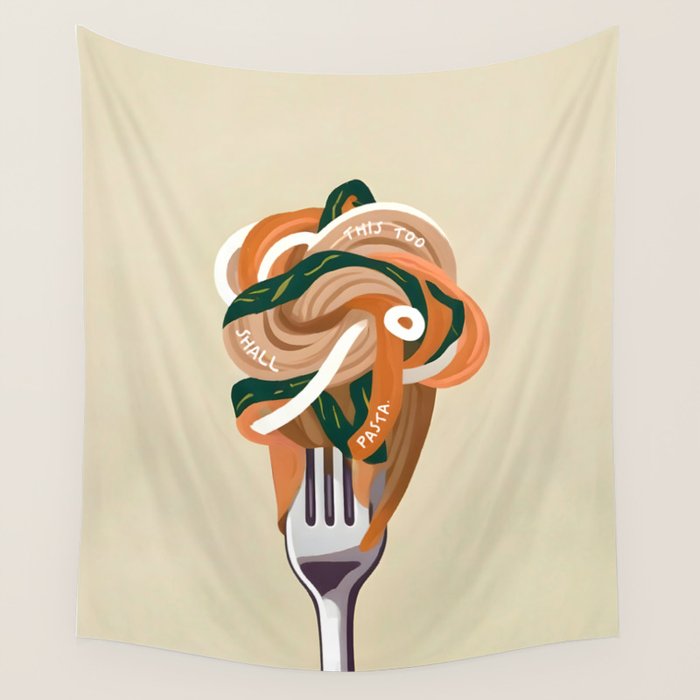This Too Shall Pasta | Funny Quote Positivity Food Typography, Italian Illustration Noodles Growth Mindset Pastel Painting Wall Tapestry Gallery Image 1