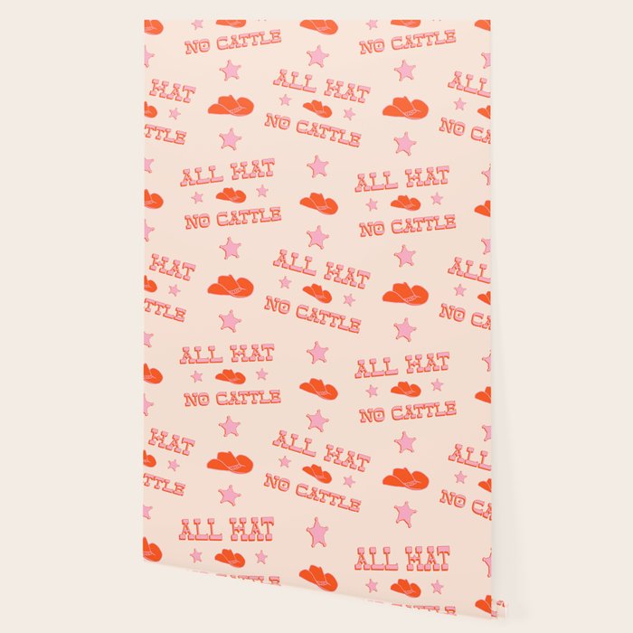 "All hat no cattle" in pink and orange retro western letters Wallpaper Gallery Image 2